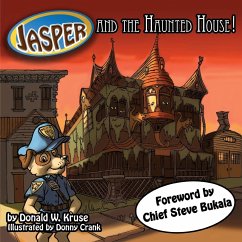 Jasper And The Haunted House! - Kruse, Donald W