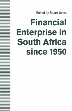 Financial Enterprise in South Africa Since 1950 - Jones, Stuart