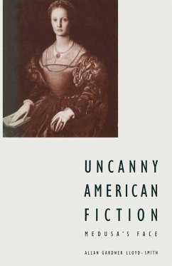 Uncanny American Fiction - Lloyd-Smith, Allan G