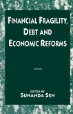 Financial Fragility, Debt and Economic Reforms