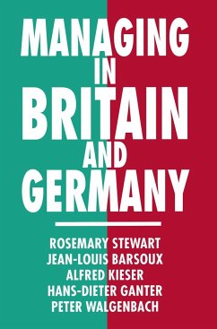 Managing in Britain and Germany - Barsoux, Jean-Louis;Ganter, Hans-Dieter;Kieser, Alfred