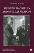 Kennedy, Macmillan and Nuclear Weapons - Bild 1