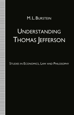 Understanding Thomas Jefferson - Burstein, M. L.