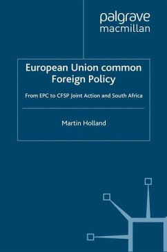 European Union Common Foreign Policy - Holland, M.