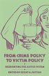 From Crime Policy to Victim Policy - Bild 1