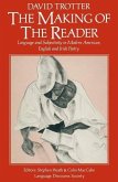 The Making of the Reader: Language and Subjectivity in Modern American, English and Irish Poetry