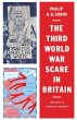 The Third World War Scare in Britain - Bild 1