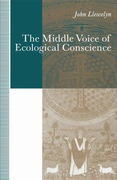 The Middle Voice of Ecological Conscience - Llewelyn, John