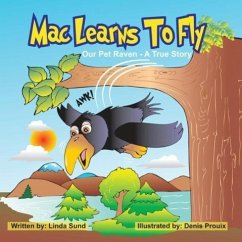 Mac Learns to Fly - Sund, Linda L.