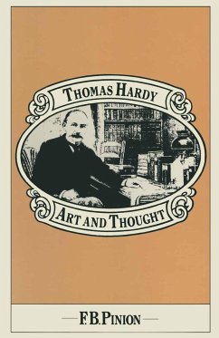Thomas Hardy: Art and Thought - Pinion, Frank B