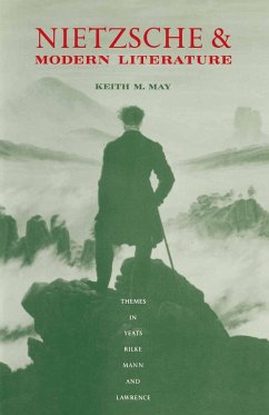 Nietzsche and Modern Literature - May, Keith M.