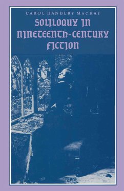 Soliloquy in Nineteenth-Century Fiction - Mackay, C.