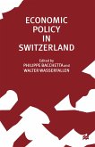 Economic Policy in Switzerland