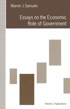Essays on the Economic Role of Government - Samuels, Warren J.
