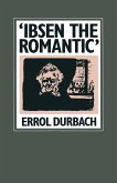 'Ibsen the Romantic'