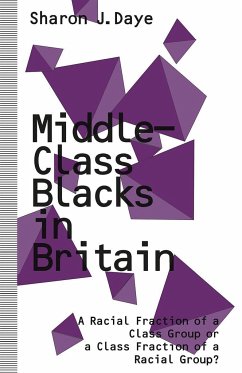 Middle-Class Blacks in Britain - Daye, Sharon J.