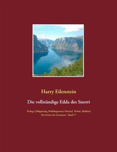 Die vollständige Edda des Snorri Sturluson - Eilenstein, Harry