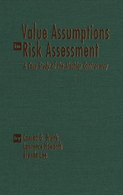 Value Assumptions in Risk Assessment - Brunk, Conrad G.; Haworth, Lawrence; Lee, Brenda