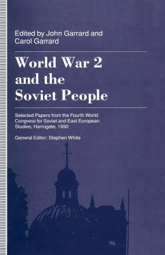 World War 2 and the Soviet People - Garrard, John;Healicon, Alison