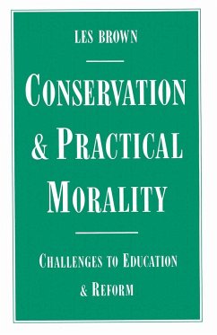 Conservation and Practical Morality - Brown, Les