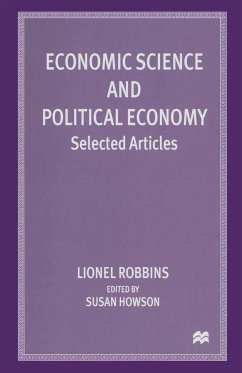 Economic Science and Political Economy - Robbins, Lionel