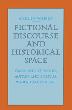 Fictional Discourse and Historical Space - Wright, Andrew;Loparo, Kenneth A.