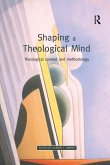 Shaping a Theological Mind