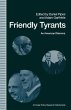Friendly Tyrants - Bild 1