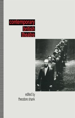Contemporary British Theatre - Shank, Theodore