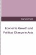 Economic Growth and Political Change in... - Bild 1