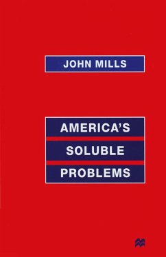 America's Soluble Problems - Mills, John