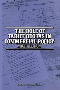 The Role of Tariff Quotas in Commercial Policy - Rom, M.