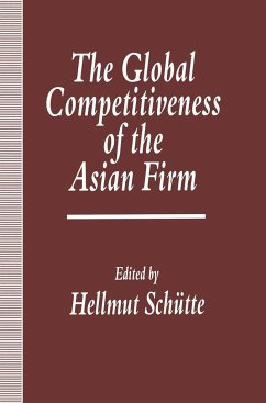 The Global Competitiveness of the Asian Firm - Schuette, Hellmut