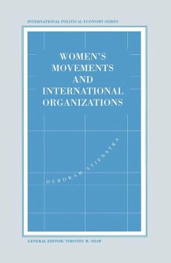 Women's Movements and International Organizations - Stienstra, Deborah