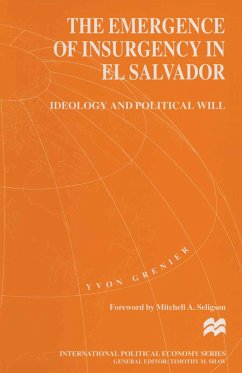 The Emergence of Insurgency in El Salvador - Grenier, Yvon