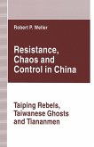 Resistance, Chaos and Control in China