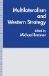 Multilateralism and Western Strategy - Bild 1
