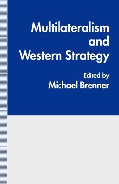 Multilateralism and Western Strategy