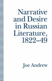 Narrative and Desire in Russian Literature, 1822¿49