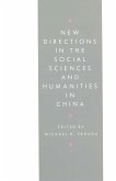 New Directions in the Social Sciences and Humanities in China