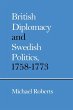 British Diplomacy and Swedish Politics,... - Bild 1