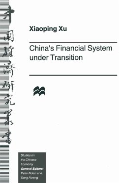 China's Financial System Under Transition - Xu, Xiaoping
