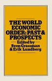 The World Economic Order