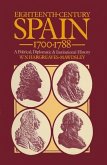 Eighteenth-Century Spain 1700-1788