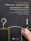 Filiazione, separazione, successione e ADR (eBook, ePUB)