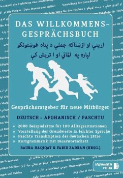Das Willkommens- Gesprächsbuch Deutsch - Afghanisch / Paschtu - Nazrabi, Noor