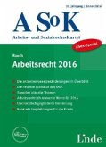 ASoK-Spezial Arbeitsrecht 2016 (f. Österreich)