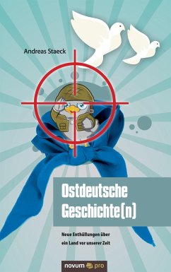 Ostdeutsche Geschichte(n) - Staeck, Andreas