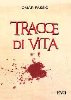 Tracce di vita (eBook, ePUB) - Fassio, Omar