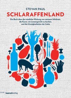 Schlaraffenland (eBook, ePUB) - Paul, Stevan